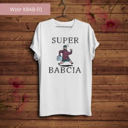 Koszulka - Super Babcia