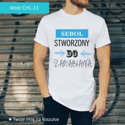 T-shirt - Stworzony do...